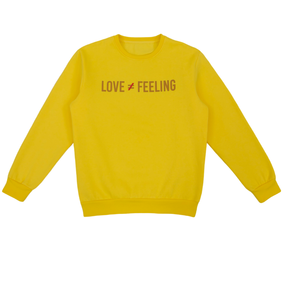 LOVE IS NOT A FEELING CHRISTIAN SWEATSHIRT - FRENCH TOAST