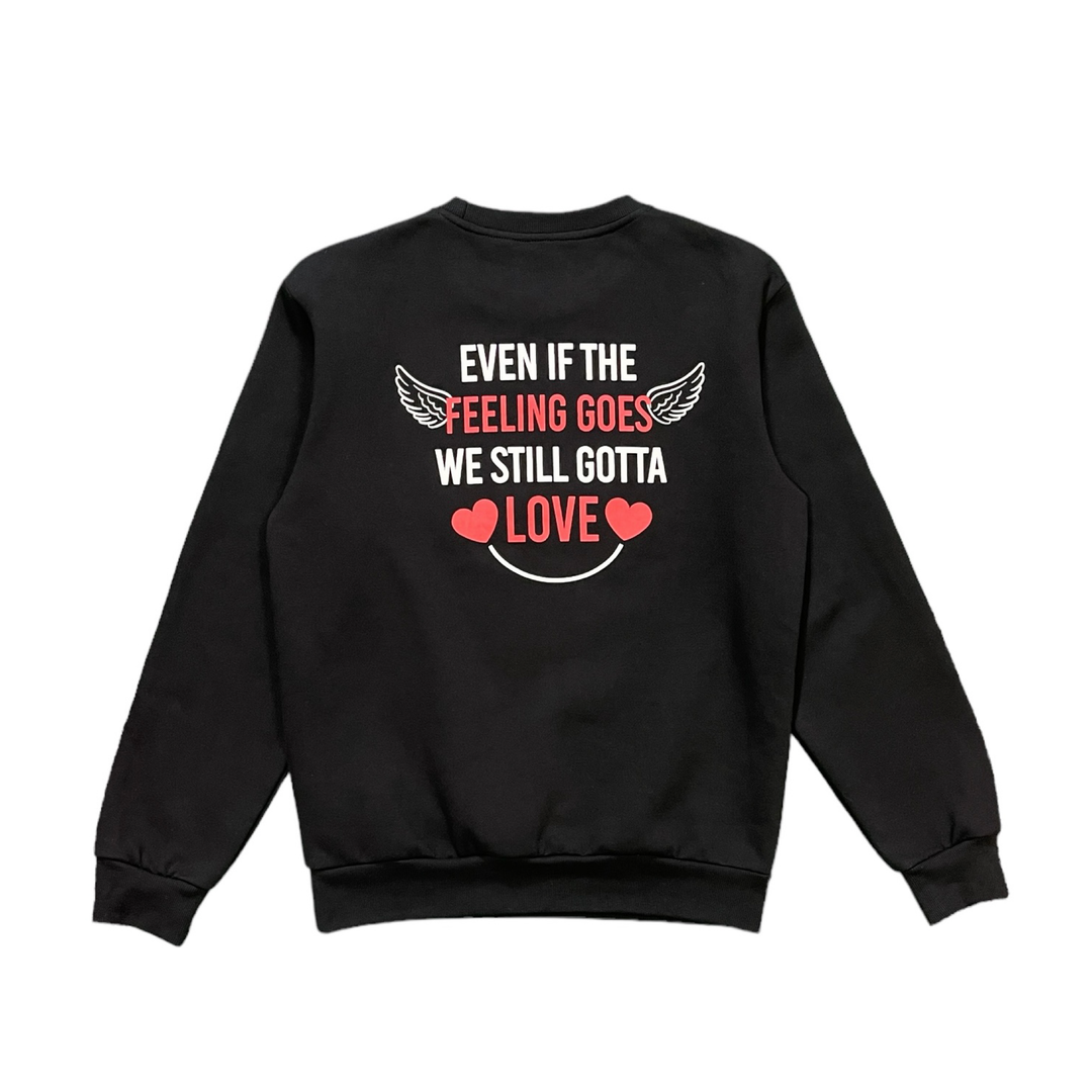 Love is Not a Feeling Christian Sweatshirt - Classy Black
